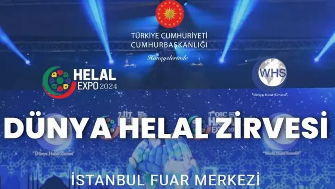 helal-expo-2024-istanbul-da-dunya-helal-zirvesi